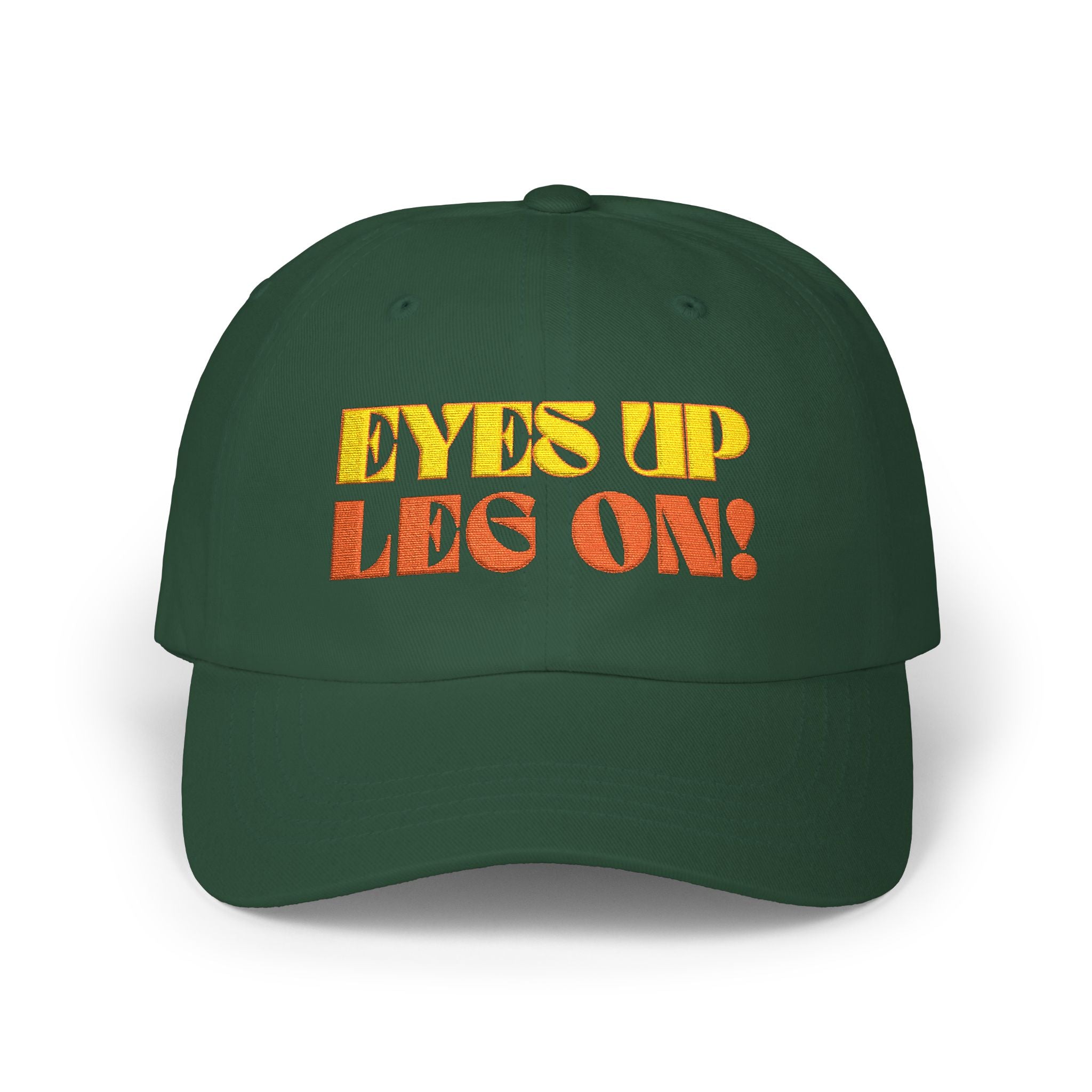 Eyes Up, Leg On!